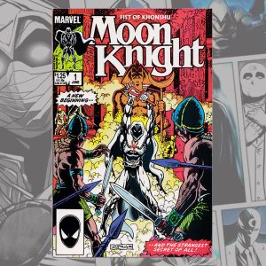 Moon Knight (Fist of Khonshu) - 1985