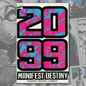 Manifest Destiny 2099 - 1998