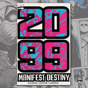 Manifest Destiny 2099 - 1998